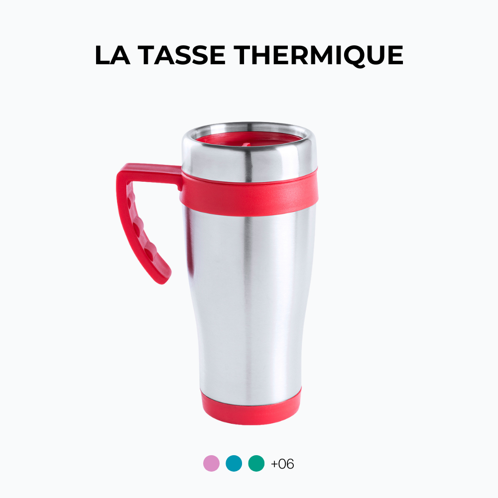 LA TASSE thermique